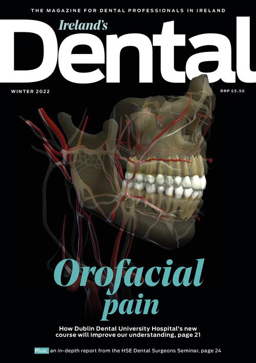 Cover of Ireland's Dental Winter 2022, A computer rendered skull focuses on the jaw, with the line Orofacial Pain over the top